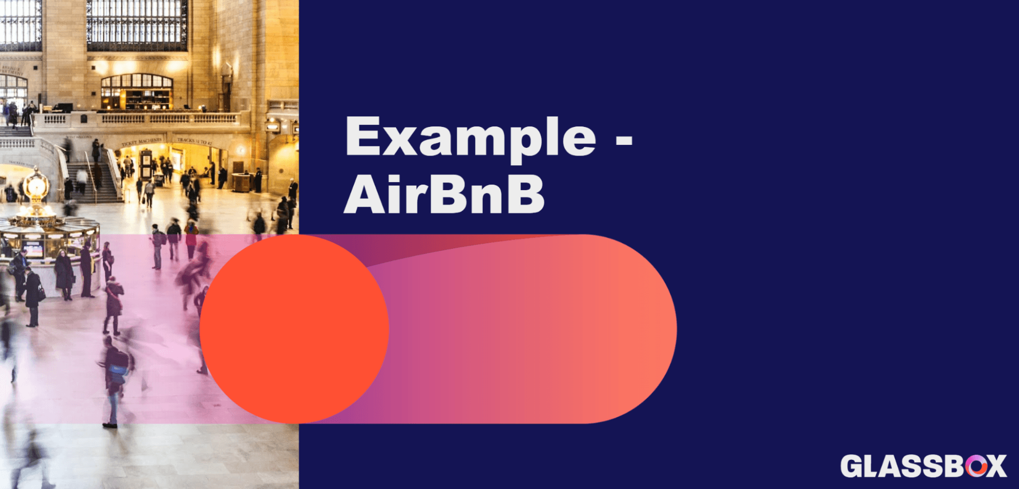 Blog image - Airbnb - Glassbox