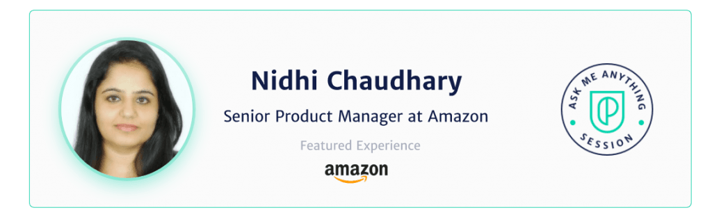 product-school-management-nidhi-chaudhary-amazon-how-to-become-manager-bio
